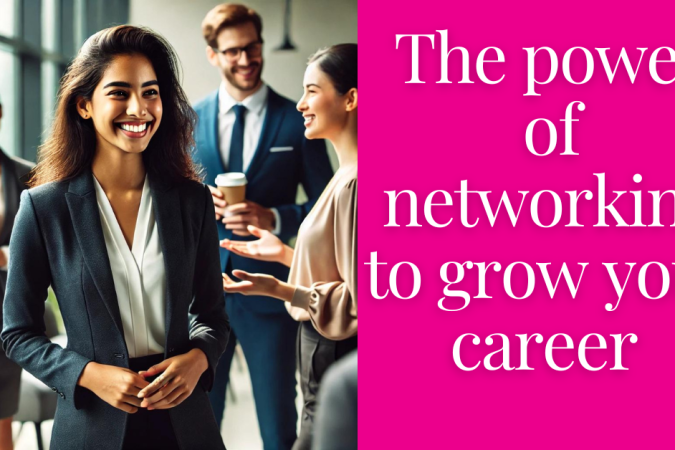 The power of networking to grow your career